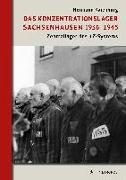 Das Konzentrationslager Sachsenhausen 1936-1945