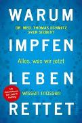 Warum Impfen Leben rettet – Alles, was wir jetzt wissen müssen