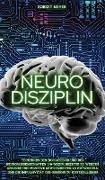 NEURO DISZIPLIN