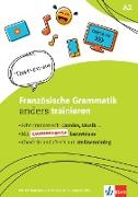 Französische Grammatik anders trainieren. Schülerarbeitsheft + Klett-Augmented