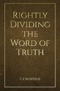 Rightly Dividing the Word of Truth