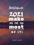 Sketchbook Make 2021 The Most Of It!