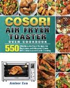 COSORI Air Fryer Toaster Oven Cookbook