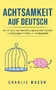 Achtsamkeit Auf Deutsch/ Mindfulness in German