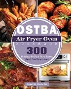 OSTBA Air Fryer Oven Cookbook