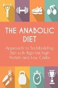 THE ANABOLIC DIET