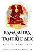 Kama Sutra and Tantric Sex