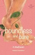 Boundless And Bare