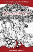 Traits and Emotions of a Salvageable Soul