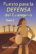 Puesto para la Defensa del Evangelio