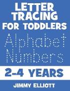 Letter Tracing for TODDLERS - Alphabet Numbers - 2-4 Years