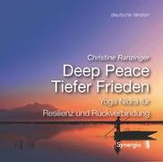 Deep Peace (deutsche Version)
