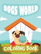 Dogs World Coloring Book