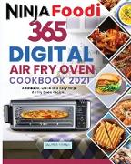 Ninja Foodi Digital Air Fry Oven Cookbook 2021