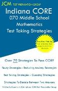 Indiana CORE 070 Middle School Mathematics - Test Taking Strategies