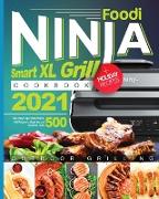 Ninja Foodi Smart XL Grill Cookbook 2021