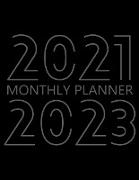 2021-2023 Monthly Planner: 36 Month Agenda for Men, Monthly Organizer Book for Activities and Appointments, 3 Year Calendar Notebook, White Paper