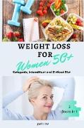 Weight Loss for Women Over 50