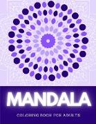 Mandala Coloring Book For Adults