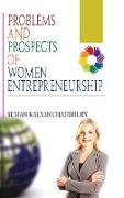 Problems and Prospects of Women Entrepreneurship