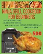 Ninja Foodi Grill Cookbook For Beginners