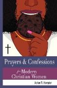 Prayers & Confessions for Modern Christian Women
