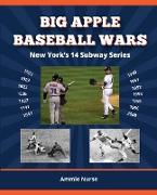 BIG APPLE BASEBALL WARS