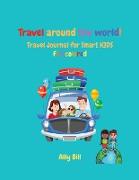 Travel Journal For Smart Kids