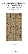Calligraphy Copybook on Sichuan Silk
