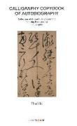 Calligraphy Copybook of Autobiography