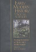 Early Modern History and the Social Sciences