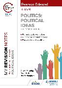 My Revision Notes: Pearson Edexcel A Level Political Ideas: Second Edition