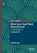 What Does God Think About Brexit?