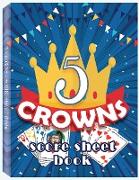 5 Crowns Score Sheet Book