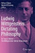 Ludwig Wittgenstein: Dictating Philosophy