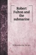 Robert Fulton and the submarine