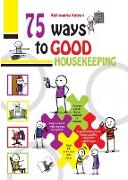 75 Ways to Good Housekeeping