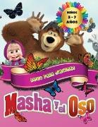 Masha y el Oso - Libro para Colorear Niños 3 - 7 Años: Todos contentos con este libro para colorear de Masha y el oso, los personajes muy queridos por
