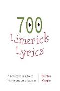 700 limerick lyrics, a collection of choice humorous versifications