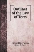 Outlines of the Law of Torts