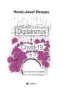 Digitalismus + Covid -19 =?