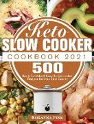 Keto Slow Cooker Cookbook 2021
