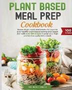 Plant-Based Meal Preparation Cookbook