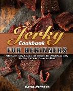 Jerky Cookbook for Beginners