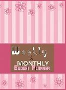 Budget Planner Weekly and Monthly Budget Planner for Bookkeeper Easy to use Budget Journal (Easy Money Management)