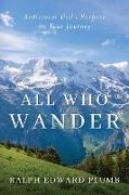 All Who Wander