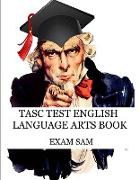 TASC Test English Language Arts Book