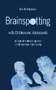 Brainspotting with Children and Adolescents