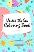 Under the Sea Coloring Book for Children (6x9 Coloring Book / Activity Book)