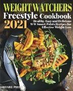 Weight Watchers Freestyle Cookbook 2021